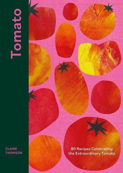 Livre de recettes « Tomato : 80 recettes »