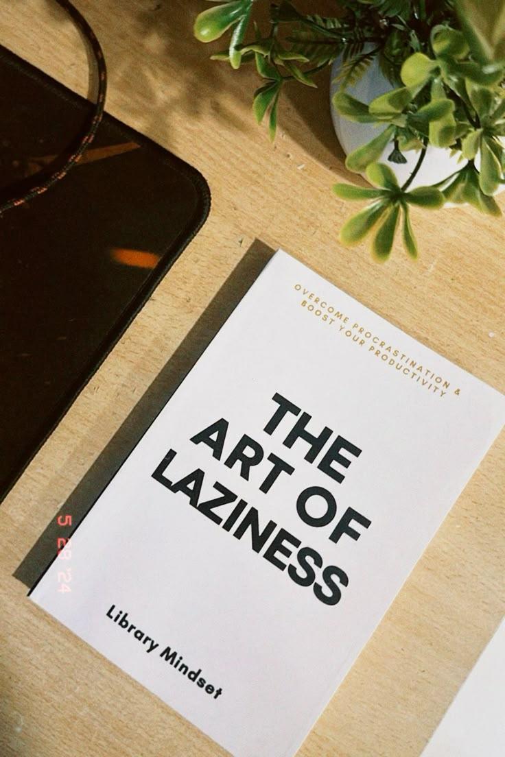 The Art of Laziness Book